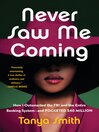 Cover image for Never Saw Me Coming